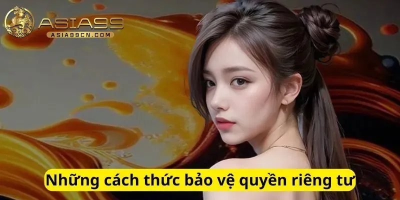 Những cách thức bảo vệ