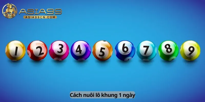 Cách nuôi lô khung 1 ngày