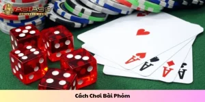 Cách chơi bài phỏm